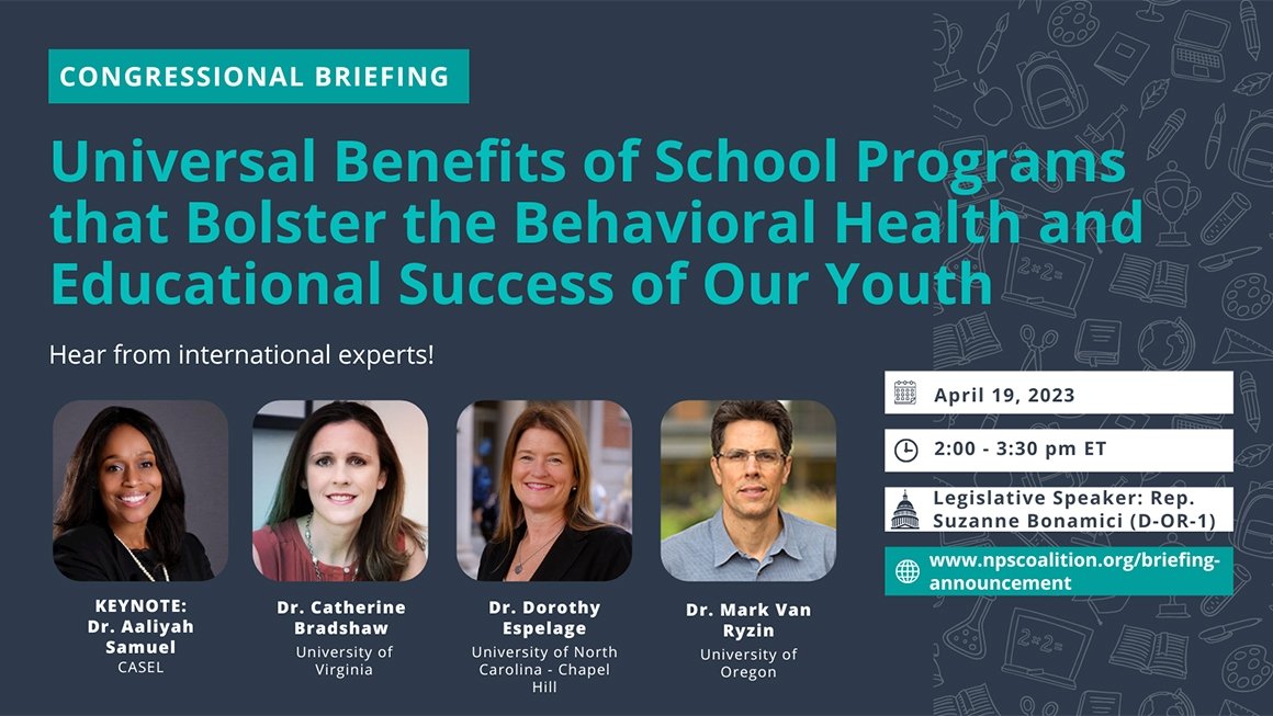 Blue text on a gray background reads, "Universal benefits of school programs that bolster the behavioral health and educational success of our youth."